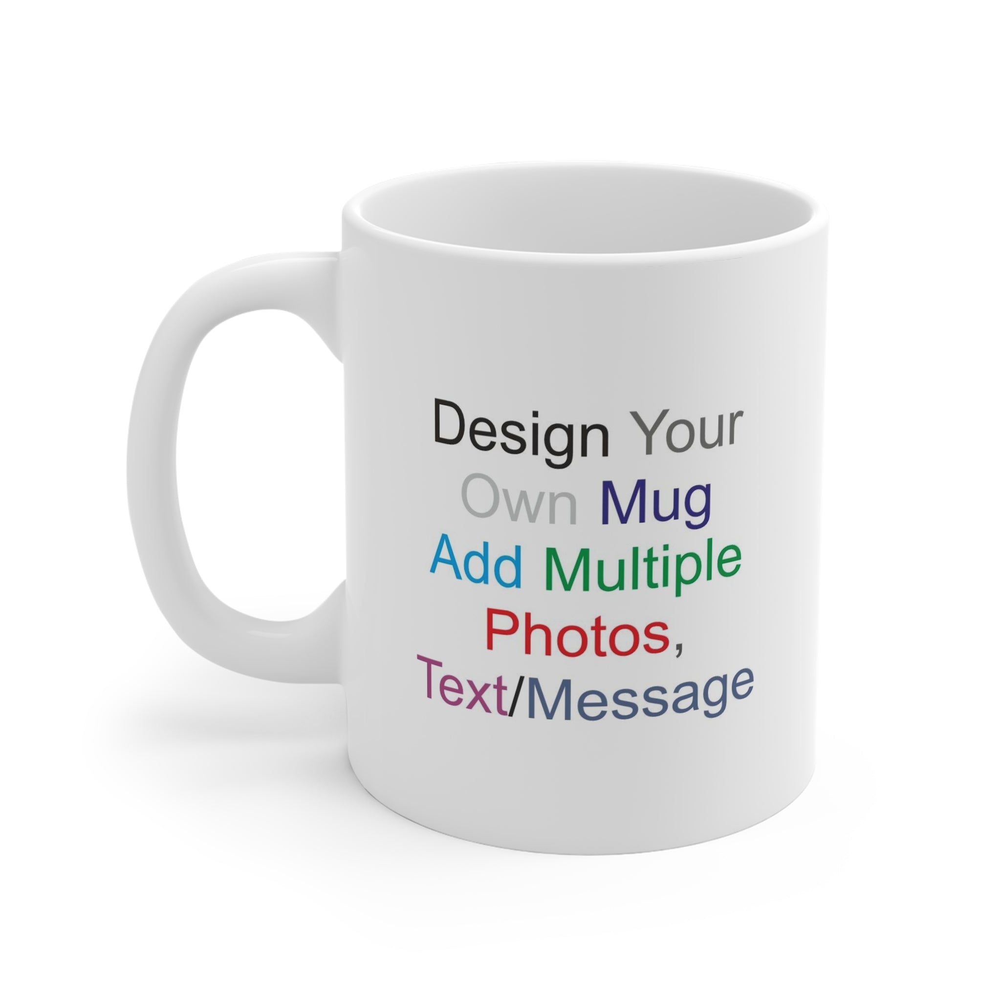 Custom Mug - Design Your Own